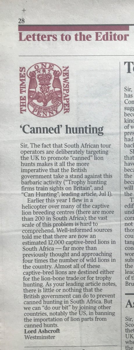 LordAshcroft's tweet image. My letter, published in @TheTimes today, urging the UK Government to ban the importation of lions parts from barbaric canned hunts. Please retweet if you agree we should #DoOurBit to stop this LordAshcroftWildlife.com