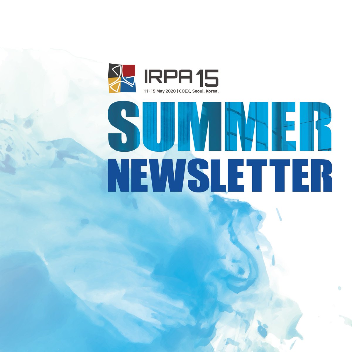 [IRPA15 Summer Newsletter]

Check the IRPA15 Newsletter for Summer! (c11.kr/89fz)

#IRPA15 #IRPA #Newsletter #Summer #Subscribe #Korea #Seoul #COEX #Radiation #Protection #RadiationProtection #Conference #Congress