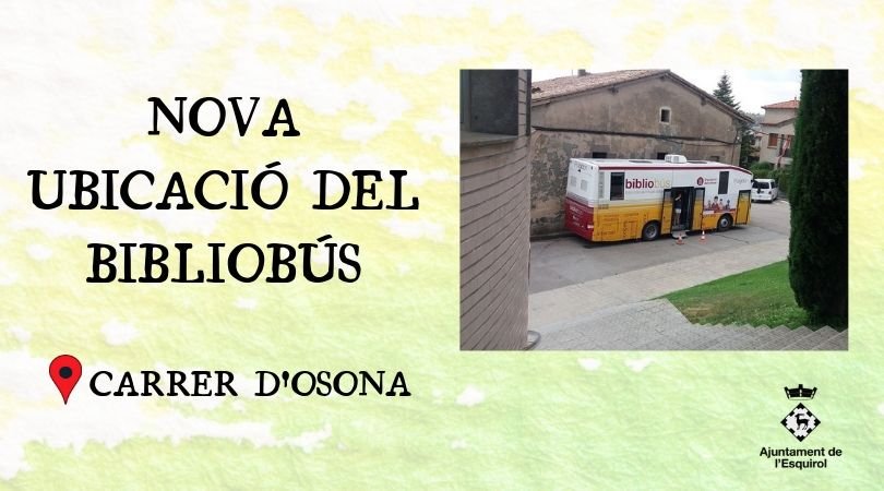 Nova ubicació del Bibliobús

Canvi d'ubicació del Bibliobús, ja fa uns dies que el bibliobús ha canviat la seva ubicació, ara el podem trobar a l'altre cantó de l'ajuntament, al costat del container de l'oli. Es troba al carrer d'Osona.
lesquirol.cat/ca/noticies/no…