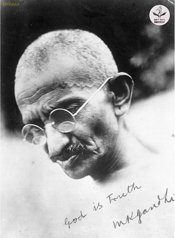 QuitMovement's tweet image. God is Truth - Gandhiji