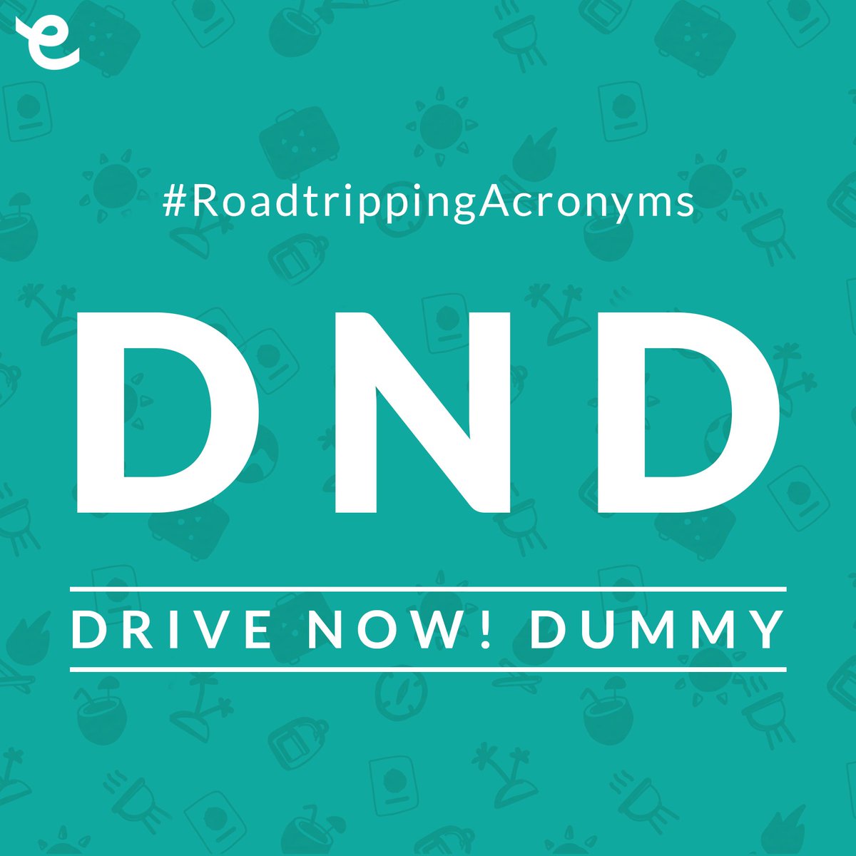Just do it! #RoadtrippingAcronyms #HitTheRoad #SeeItByRoad.
