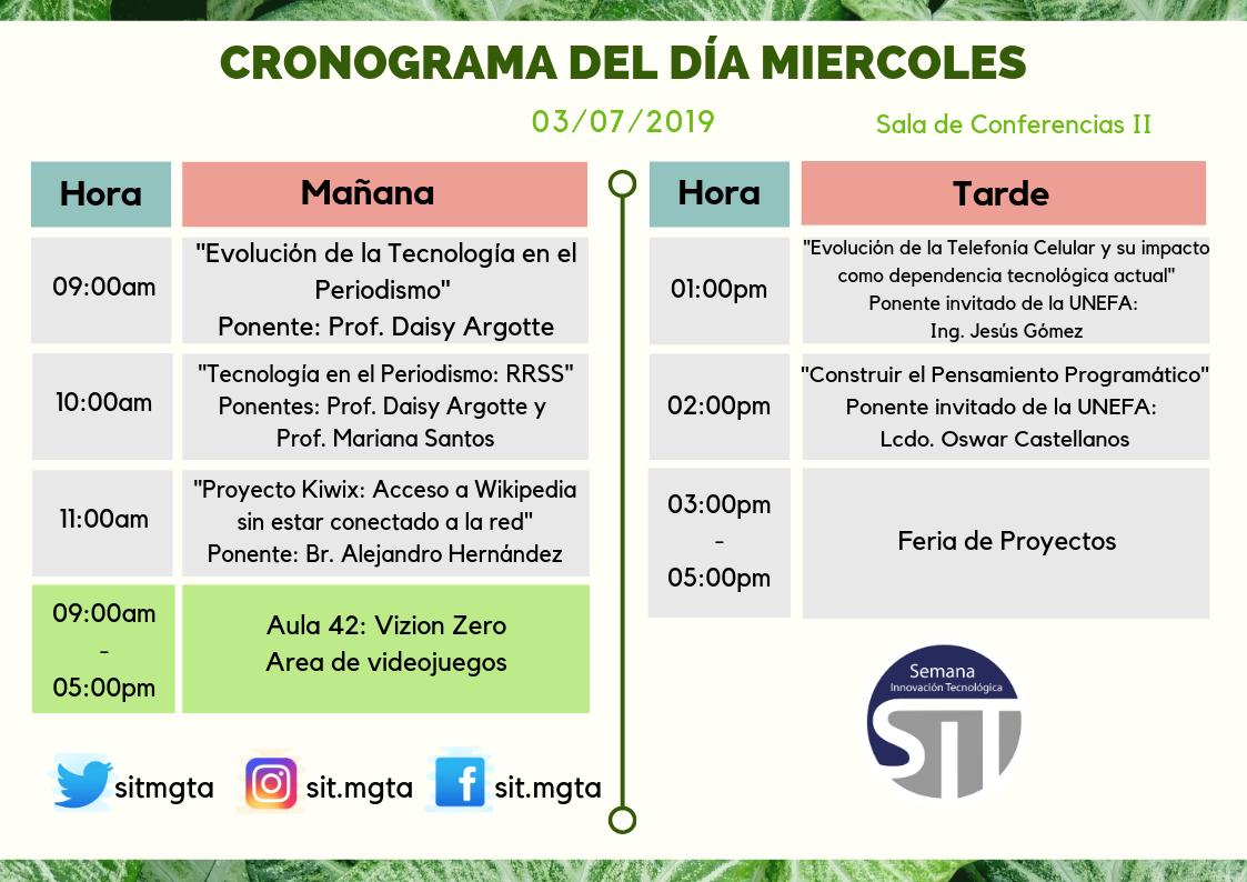 sitmgta's tweet photo. ¡La #SIT2019 ha arribado a su 3er día! 💪😎 Ya sólo falta uno más para finalizar este grato evento, pero todavía quedan muchas sorpresas.

Adjunto, dejamos el Cronograma para el día de hoy miércoles 03/07/2019.

📣¡VEN Y PARTICIPA!

#tecnologia #innovacion #mgta #vzla #tech #now https://t.co/kSA8OGn7rH