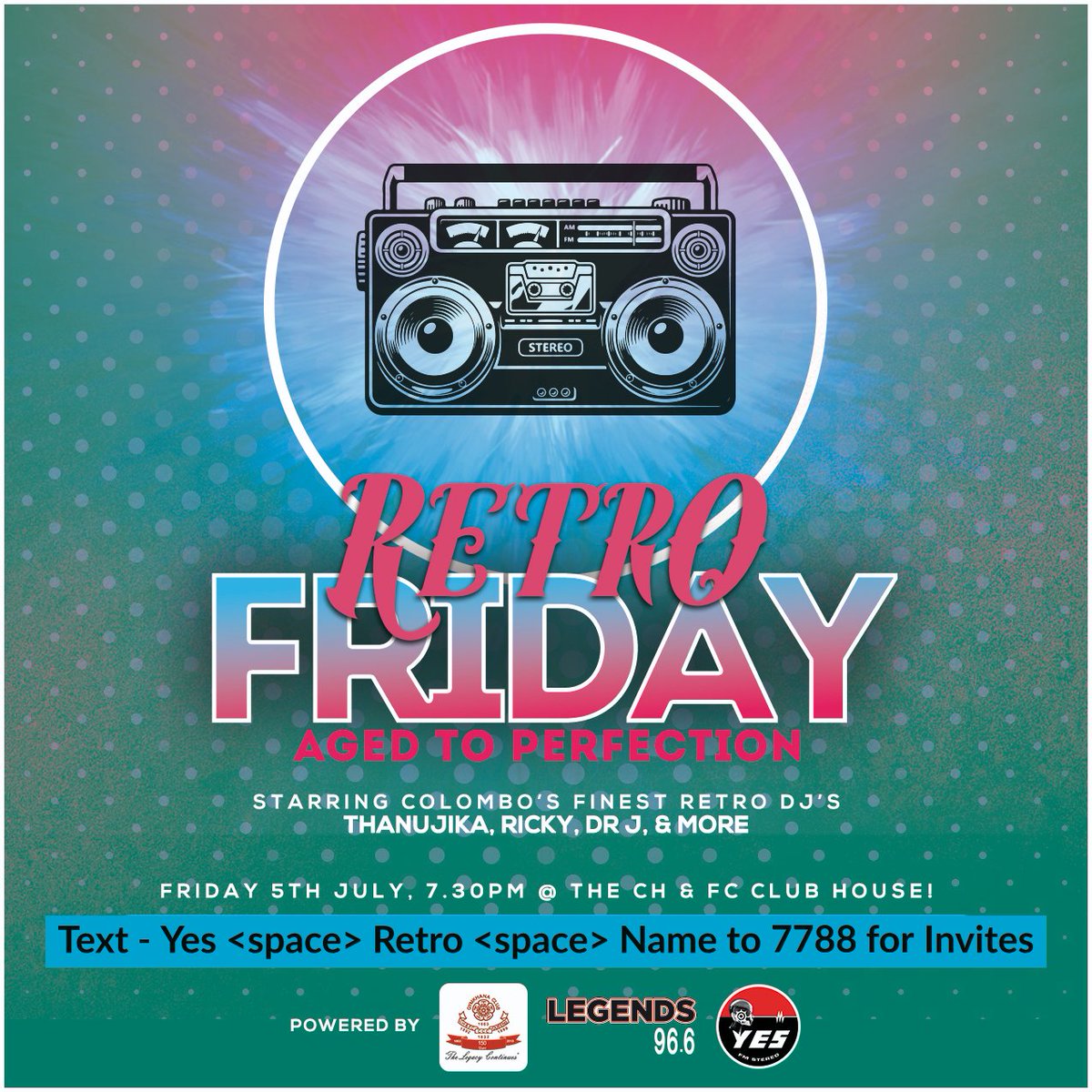 YES101SriLanka's tweet photo. Revisit the hits that have aged to perfection with Retro Friday at the CH!

For Invites text- Yes <space> Retro <space> Name to 7788

Friday 5th July, 7.30pm onwards at The CH &amp; FC Club House (Gymkhana Club)

#RetroFriday #CHandFC #GymkhanaClub #Legends966 #Yes101 https://t.co/5bTPqpP3hn