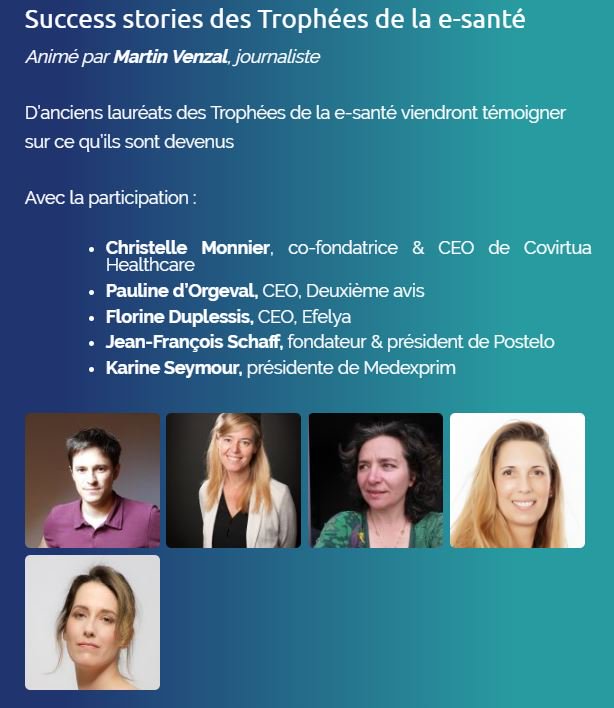Programme #Univesanté : Success stories des Trophées de la e-santé
Avec Christelle Monnier de <a href="/covirtua/">Covirtua</a> 
Pauline d’Orgeval de Deuxième avis <a href="/deuxiemeavis/">Deuxième Avis</a> 
Florine Duplessis de  <a href="/WeAreEfelya/">Efelya - Women's Health</a> 
Jean-François Schaf de  <a href="/Postelo_/">Postelo</a> 
Karine Seymour, de <a href="/Medexprim1/">Medexprim</a> 
#startup #esanté
