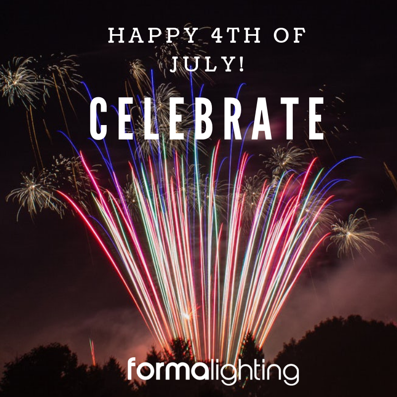 We're all about enjoying the fireworks!  Celebrate our independence day with <a href="/formalighting/">formalighting</a> !