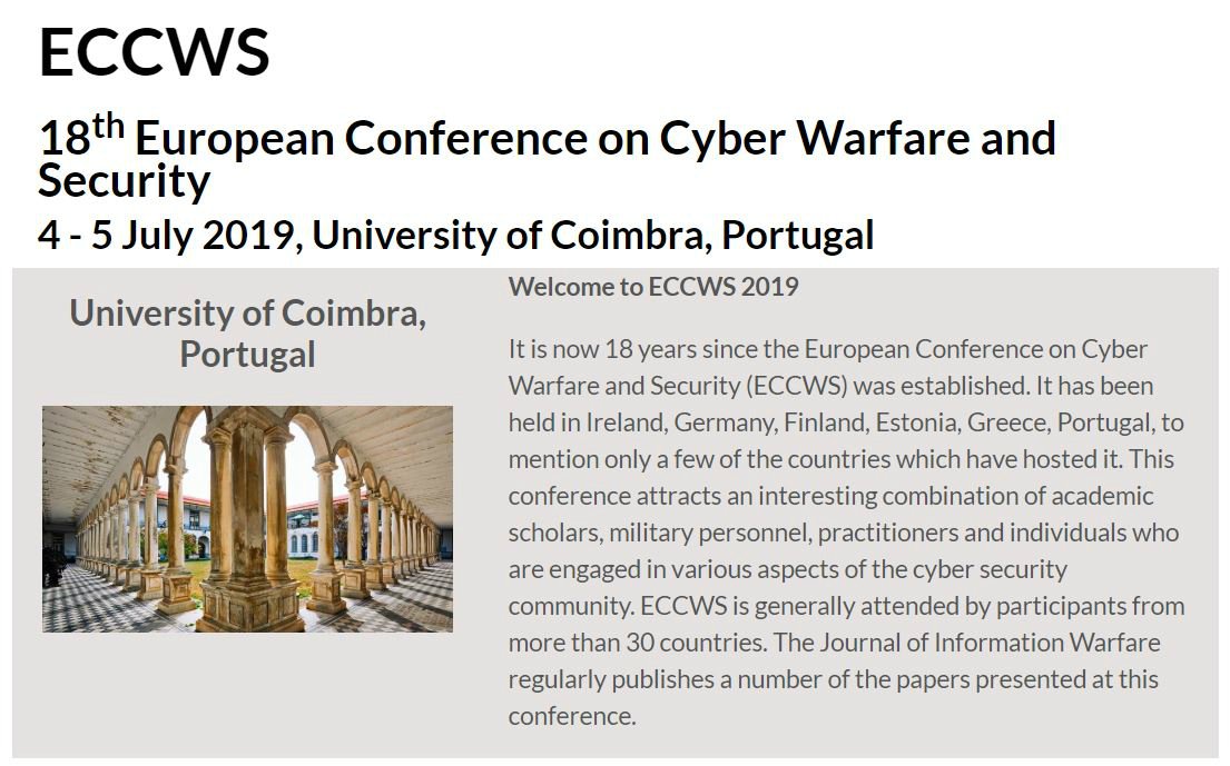 ECHOcybersec's tweet image. ECHO lead four #Multisector needs analysis,Nikolai Stoianov will present an @ECHOcybersec based paper at the 18th EuropeanConference onCyberWarfare&amp;amp; Security at @UnivdeCoimbra in Portugal. If you're around, join&amp;amp;watch the presentation on 5th July.#ECCWS2019