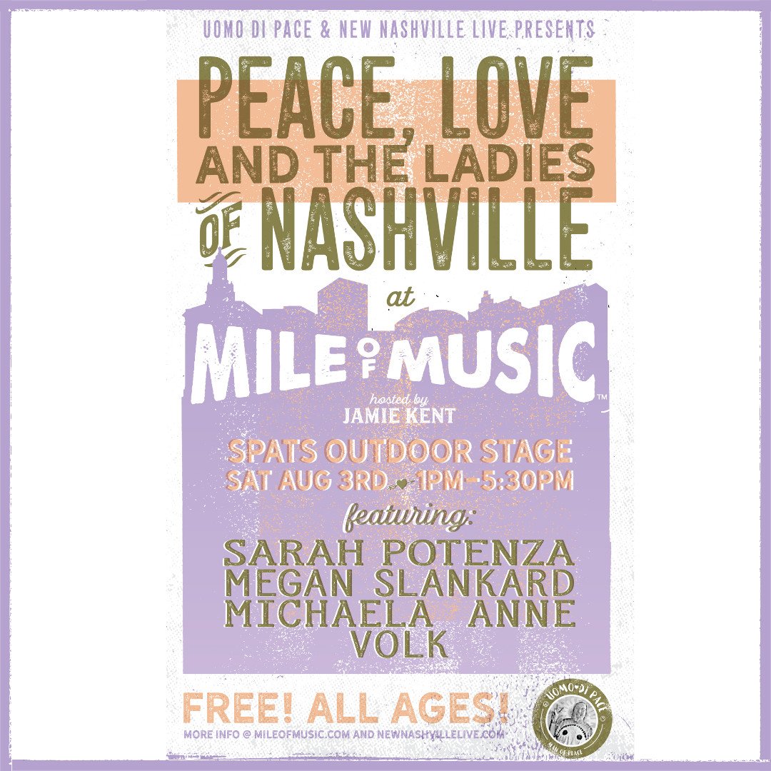 NewNashLive's tweet photo. SHOW ANNOUNCEMENT #MileofMusicFestival and #UomoDiPace present: Peace, Love, &amp; The Ladies of Nashville ✌❤🎵 
.
Featuring: @sarahpotenza @MyMichaelaAnne @meganslankard and @livevolk
.
#nashville #musiccity #mileofmusic #appleton #music #livemusic #festival https://t.co/IotaoyZiYl
