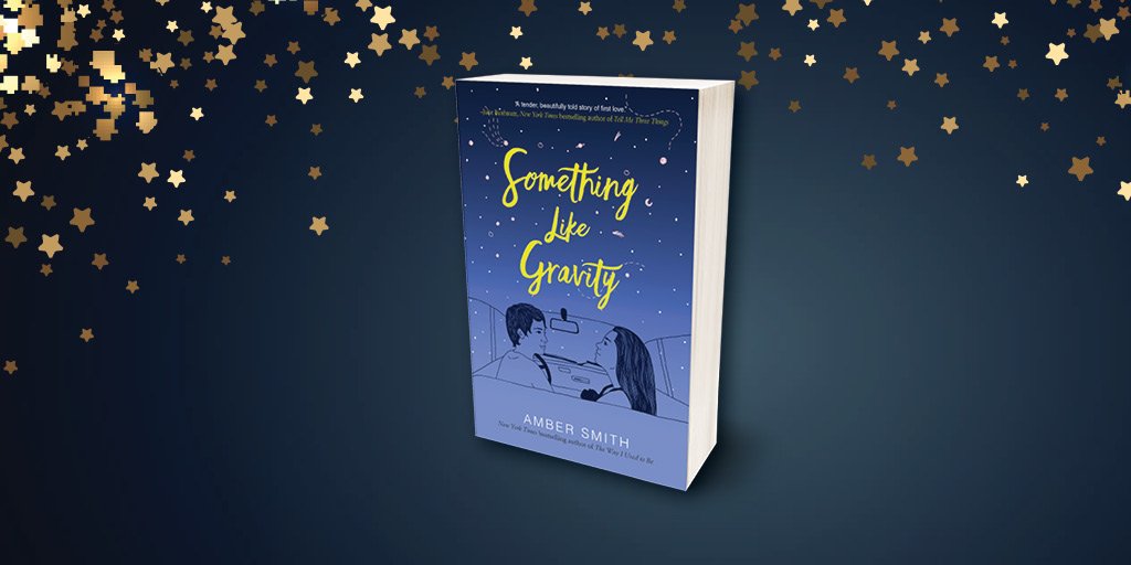 SimonTeenCA's tweet photo. SOMETHING LIKE GRAVITY by Amber Smith is the story of a transgender boy, a grieving girl, and how they fell in love. On sale now! Check out the first 2 chapters on @Hypable https://t.co/vi3tYI58a8 @ASmithAuthor #SomethingLikeGravity #LGBTQ #LGBTQreads #LGBTQlit #YAromance https://t.co/e7Ya02e3yG