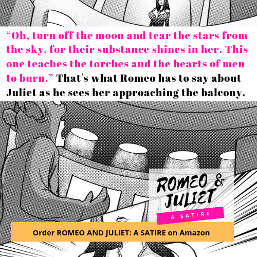 rjsatire's tweet photo. Romeo goes poetic as he sees Juliet approaching the balcony (while showing off her "proportions" that Romeo is so fond of.) This is the #ROMEOANDJULIET #mashup version with #manga illustrations on #Amazon at https://t.co/1AVjJSPLyo that will make you laugh your head off! https://t.co/3g0ytru23n