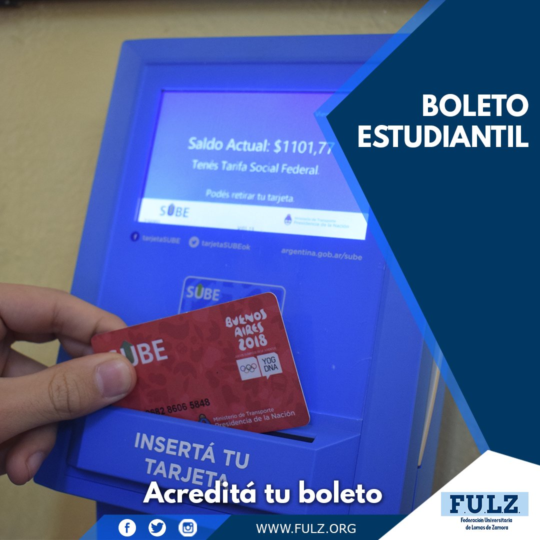 laFULZ's tweet photo. 📢#BoletoEstudiantil
Ya pueden pasar por cualquier Terminal Automática #SUBE (TAS) para acreditar el saldo del Boleto Universitario Gratuito.
Ante cualquier inconveniente, no duden en contactarnos.
#FULZ #ComunidadUnlz https://t.co/WeFZD2D0XL