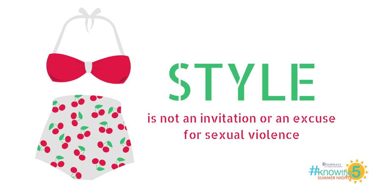 DoorwaysVA's tweet photo. No matter what someone is wearing, violence and harassment are never their fault. https://t.co/jZRw8yb9CE #Knowthe5 https://t.co/Gbzap25r4H