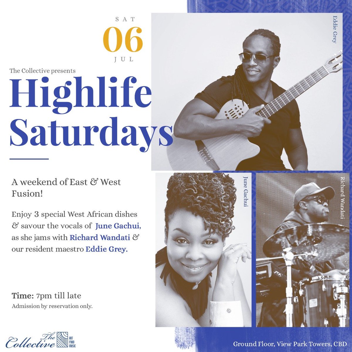 JuneGachui's tweet photo. This Saturday...the amazing @EddieGreyKenya is hosting me and drummer extraordinaire @Richiewandati at #TheCollective. Come through for #HighlifeSaturdays #Vibes https://t.co/xmhxRjvEnG
