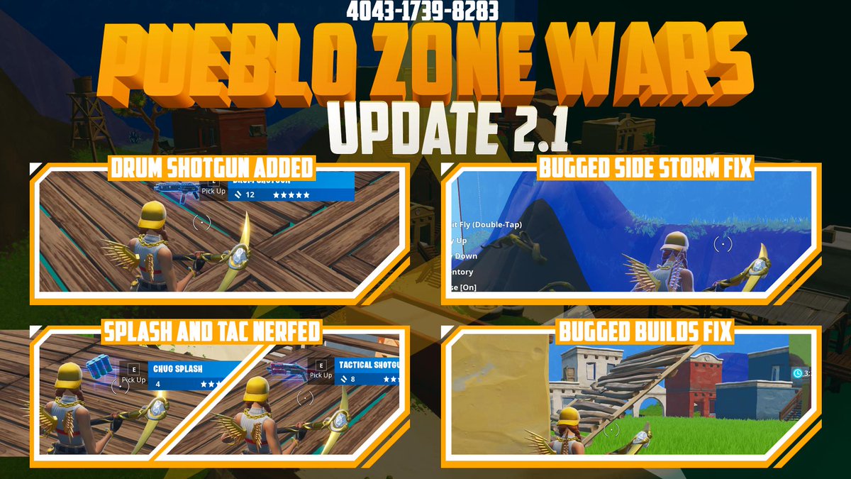 EsportsAdmire's tweet photo. UPDATED Pueblo Zone Wars Map
CHANGES:
     -Drum Shotgun Added (low spawn rate)
     -Chug Splash and Tactical Shotgun spawn rate nerf
     -Bugged Side Storm fix
     -Bugged Builds Fix
Updated Map Code: 4043-1739-8283
#Fortnite #FortniteCreative #ZoneWars #FortniteBattleRoyale https://t.co/z5LWO10uC2