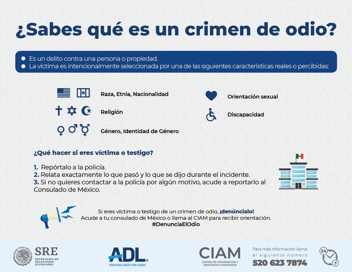 ConsulMexCho's tweet photo. Si eres víctima o testigo de un crimen de odio ¡Denúncialo! 🚨 Acude a #ConsulMexChicago 🇲🇽 o llama ☎️ al #CIAM para recibir orientación 1-520-623-7874 que funciona gratuitamente las 24 hrs. los 365 días del año. @ADLMidwest @ConsulMexCho https://t.co/KHHdsWnYyH
