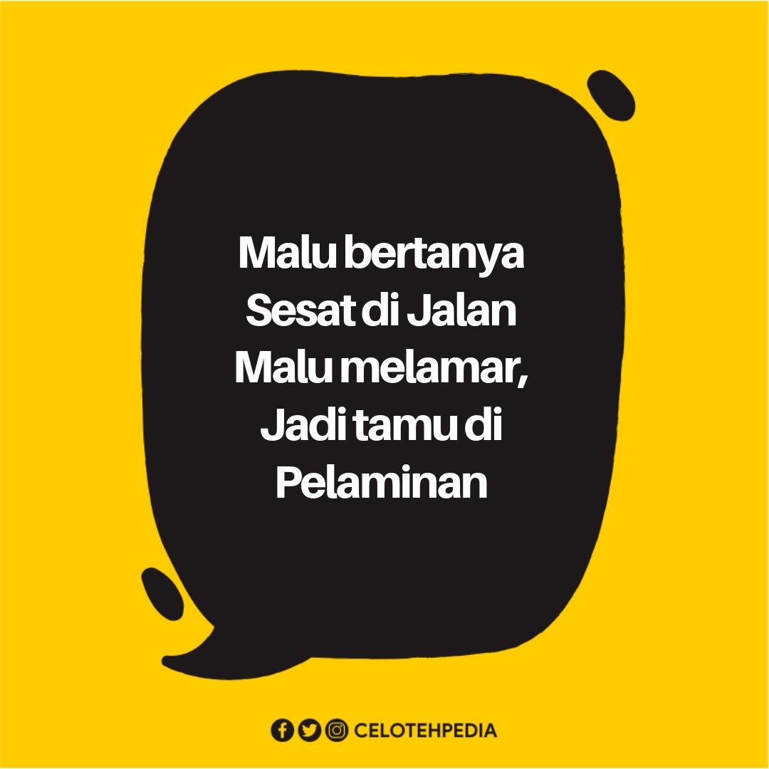 Kata Bijak Cinta Lucu En Twitter Malu Bertanya Sesat Di Jalan