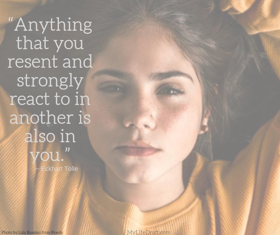 MyLifeDraft2's tweet photo. “Anything that you resent and strongly react to in another is also in you.”~ Eckhart Tolle #EckhartTollequote #resentment #beonewithyou #happiness https://t.co/cXDNX3IxD8
