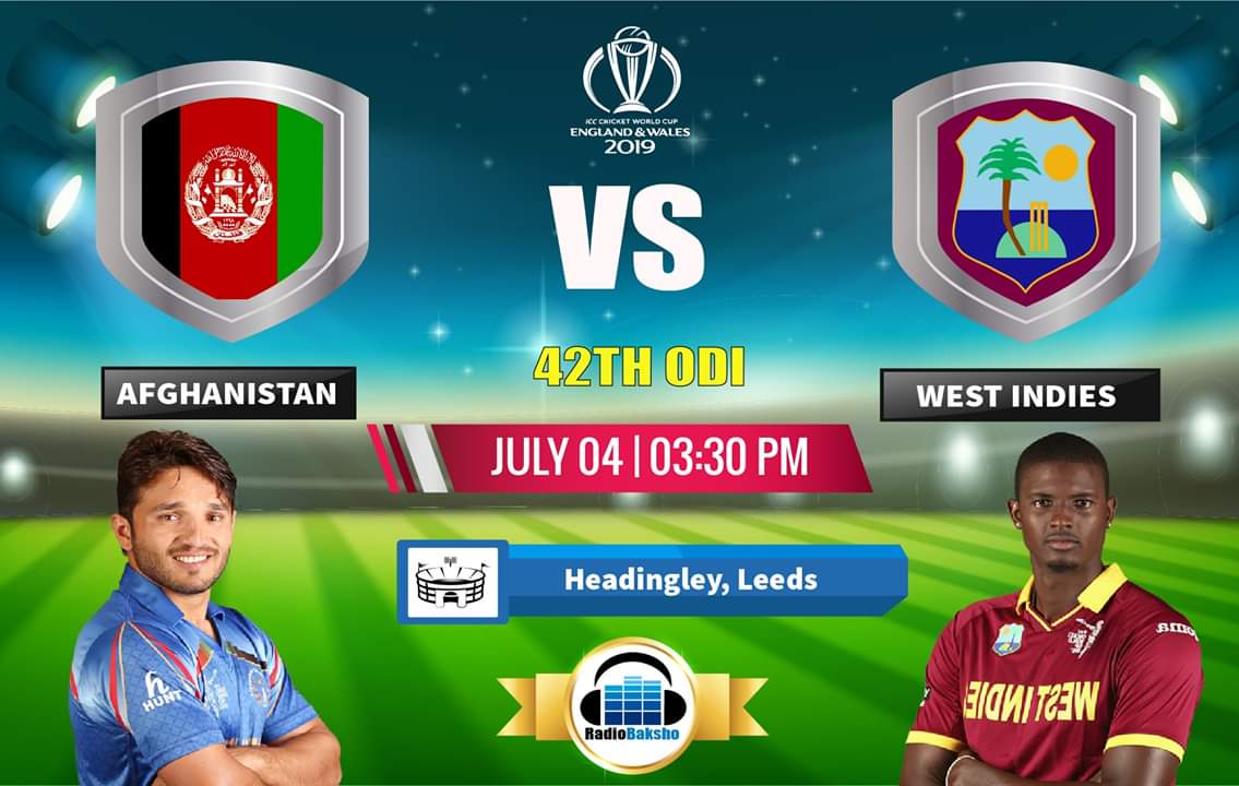 radiobaksho's tweet photo. 42th ODI Match
AFGHANISTAN VS WEST INDIES at 3:30 PM (BANGLADESH TIME)
#4TH_JULY #ICC #ICC_World_Cup #AFGHANISTAN_VS_WEST_INDIES
#AFGHANISTAN #vs #WEST_INDIES #today #42th #ODI #Watch #Online #VS #live #England #TODAY #TODAYS_MATCH #THE_HEADINGLEY #LEEDS #BD_TIME #cardiff https://t.co/qTKf8reRNJ