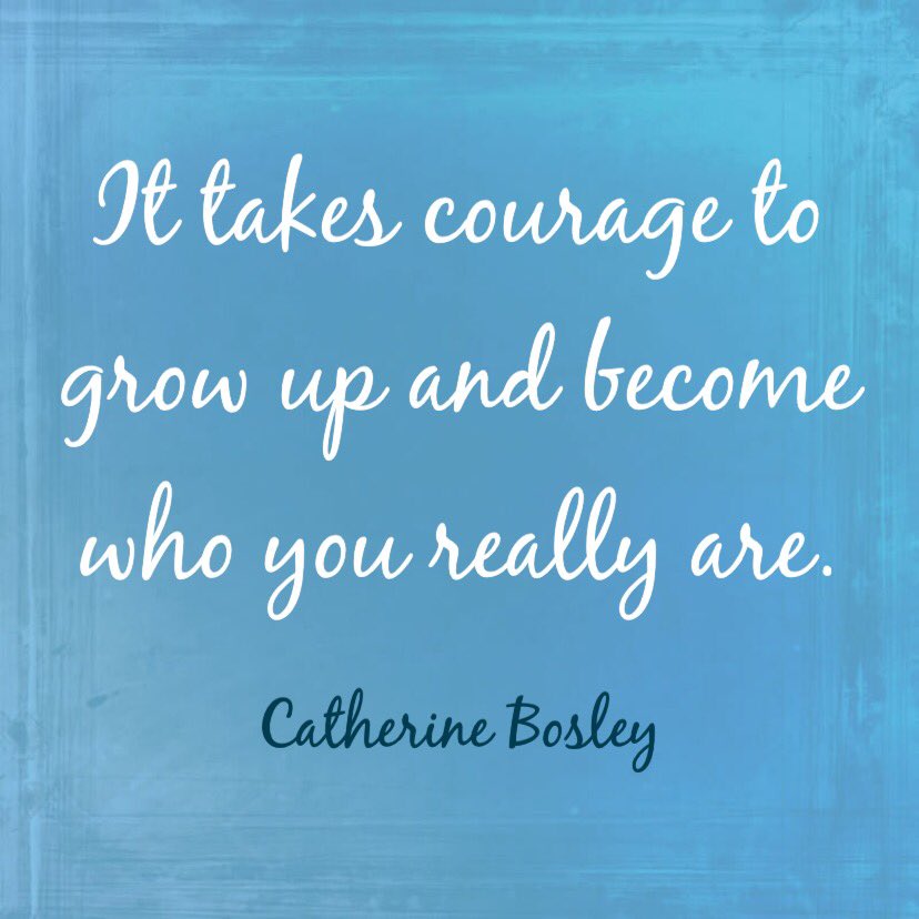 CBosleyTV's tweet photo. It takes courage to grow up and become who you really are. #catherinebosley #EdChat https://t.co/ihhhx1Ikim