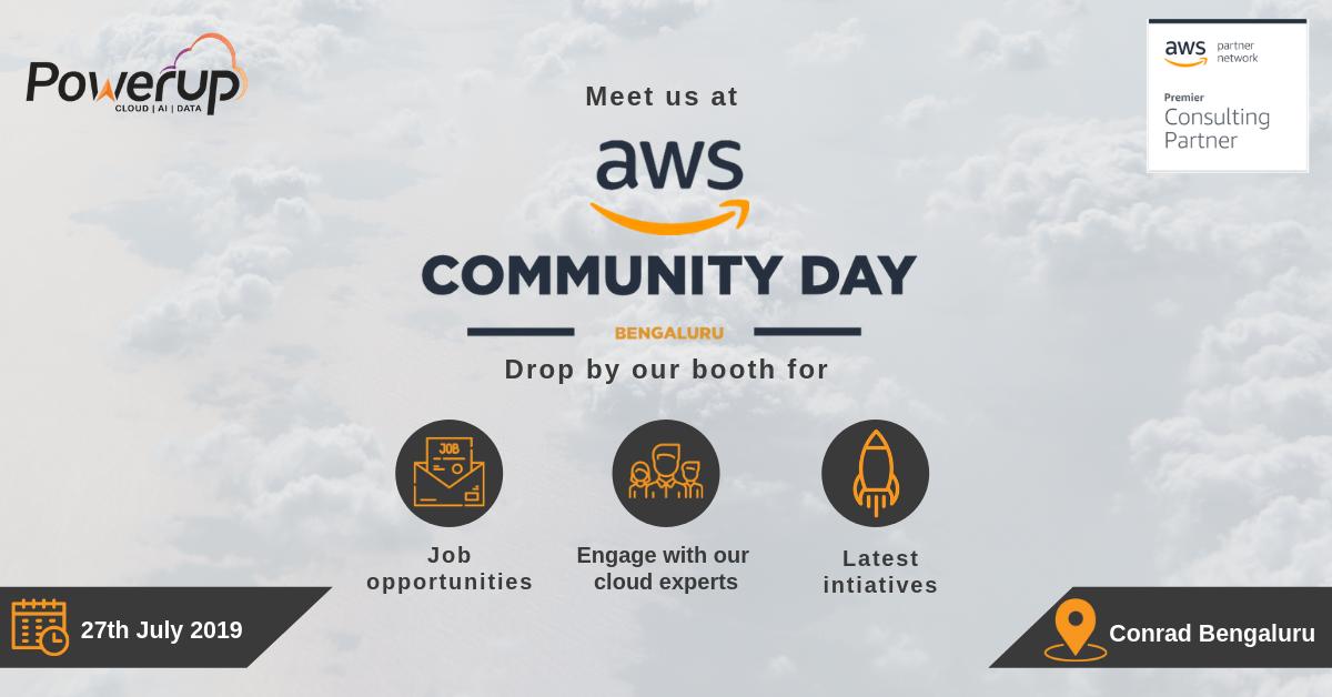 Powerupcloud's tweet image. @Powerupcloud you to the most awaited event, "AWS Community Day" Bengaluru 2019, unveiling success stories, use cases & much more from industry leaders.
#aws #awscommunityday #cloudcomputingtechnology #productionusecasesofAWS #blockchain #ai #jobopportunity #cloudmanagement