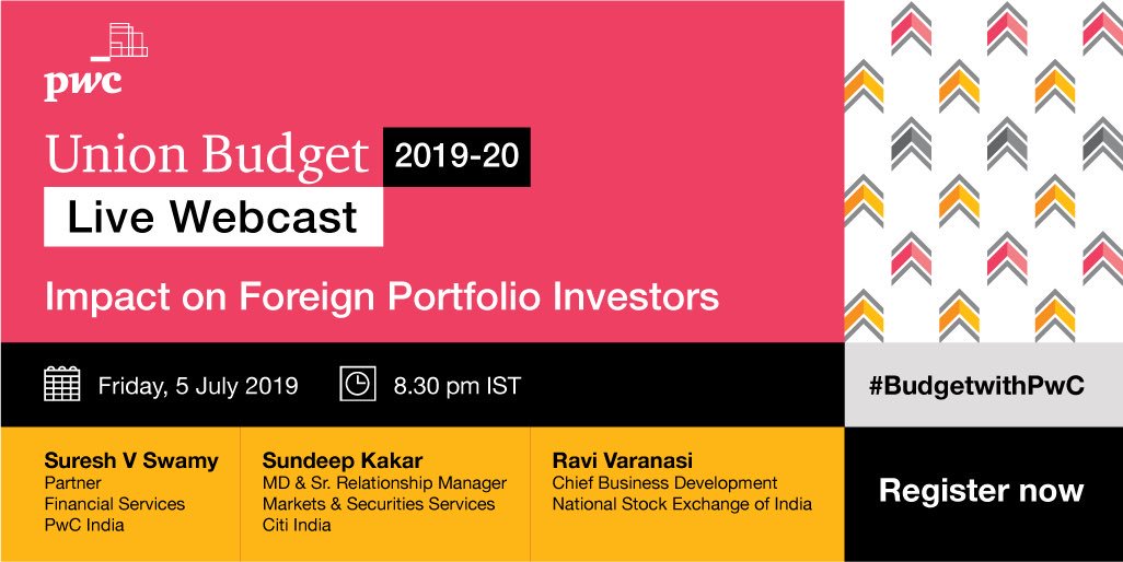 PwC_IN's tweet photo. Know the impact of #Budget2019 on Foreign Portfolio Inverstors in our Live webcast on 5 July at 8.30 pm. Register now! https://t.co/nVrUXC1ipA https://t.co/uO4iIZu4Vf