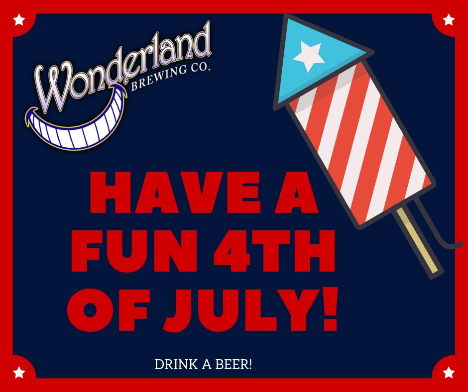 Happy 4th everyone!  
#broomfieldco #wonderlandbrewingco #craftbeer #independenceday #4thofjuly