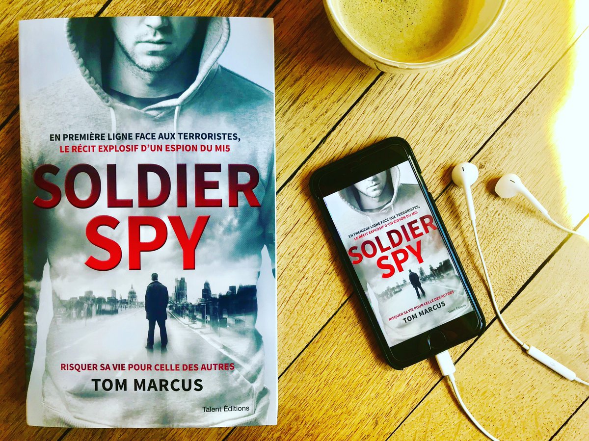 TalentEditions's tweet photo. Nous avons le plaisir d'annoncer la sortie du livre #SOLDIERSPY de #TomMarcus, le récit d'un espion du #MI5, déjà vendu à 250 000 ex ! Recruté par le MI5 à la suite des attentats de Londres 7 juil 2005, Tom combat ceux que personne ne veut affronter. Un récit intense et poignant. https://t.co/pKuMRGGdPa