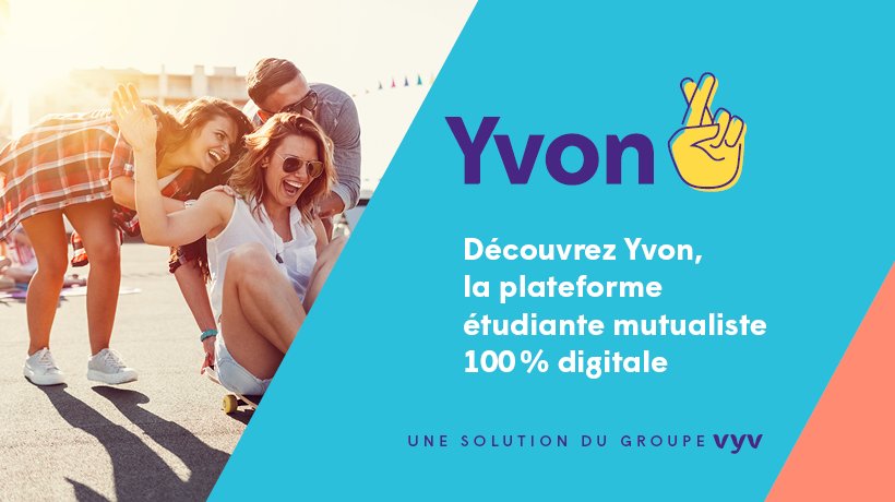 Groupe_VYV's tweet photo. ☝Découvrez https://t.co/iOzjEkFyw2, notre plateforme étudiante mutualiste 100% digitale ! Yvon accompagne les étudiants tout au long de leur parcours avec une offre complète d’assurances, de services et un univers dédié. Plus d’infos 👉https://t.co/nrdTIh5RGH https://t.co/PL07TemXtv