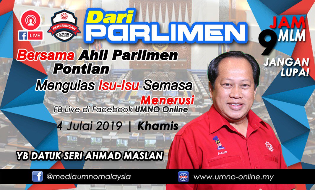Umno Online Na Twitteru Jom Fb Live Malam Ini Khamis Jam 9 00 Malam Sesi Dari Parlimen Bersama Datuk Seri Ahmad Maslan Ahli Parlimen Pontian Menerusi Facebook Umno Online Ahmadmaslan Https T Co Gr9om8jnqq