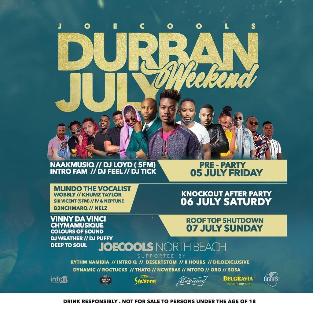 RocTucks's tweet image. @joecoolskzn 
@NaakMusiQ 
@IntroQueh 
@Intro_SA
@DJFeelSA 
@djlolyd5fm
@DjTick 
@VinnyDaVinci 
@MlindoRSA 
@Wobbly_RSA 
@chinamusique
@_ColoursofSound 
@deeptosoul

JOECOOLS DURBAN JULY WEEKEND

FRIDAY - PRE-PARTY

SATURDAY - KNOCKOUT AFTER PARTY  

SUNDAY - ROOF TOP SHUTDOWN.