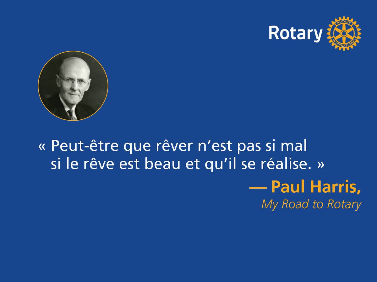 RotaryFR's tweet image. C'était la vision du fondateur du Rotary... :) 
#Rotary #peopleofaction #FiersdetreRotariens