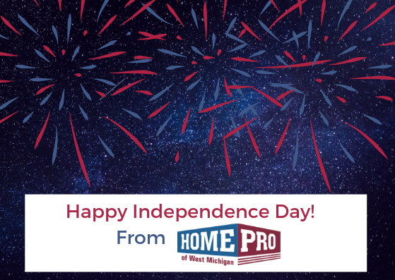 HomeProMI's tweet image. Happy Fourth of July from our Home Pro Family to yours!