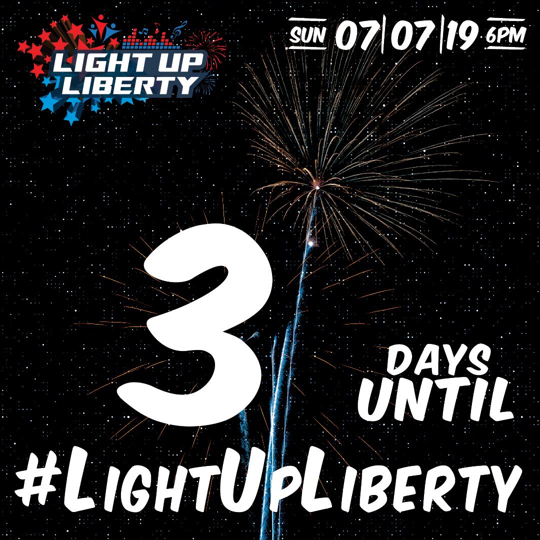 We’re just 3 days away! - #LightUpLiberty - Exciting Entertainment, Carnival Rides, Food &amp; More! Help Spread the Word - Share this Post!!