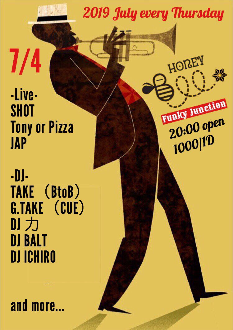 shot0915's tweet photo. HoneyBeeはFUNKY JUNCTION 26:45からLIVEです🎤
DOPEはJUNKIE FUNCTIONな木曜日🍻GOTICAレセプションパーティーもカブキラウンジでやってます🎉今日も朝まで爆飲みましょう‼️🌵

@BLACKDE_EP 
@DOPE24812980 

#ファンジャン #ジャンファン https://t.co/rW6Eu79RQn