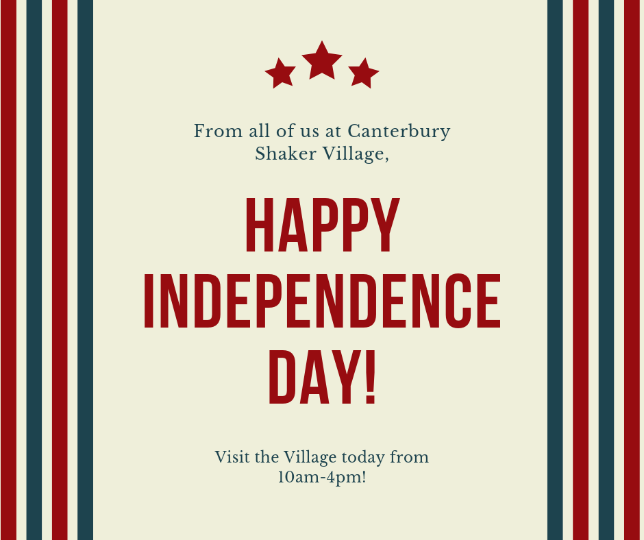 ShakerVillageNH's tweet photo. Happy Independence Day from all of us at Canterbury Shaker Village! #NHShakers #4thofjuly #independenceday #usa #america https://t.co/8GVNatyJfk