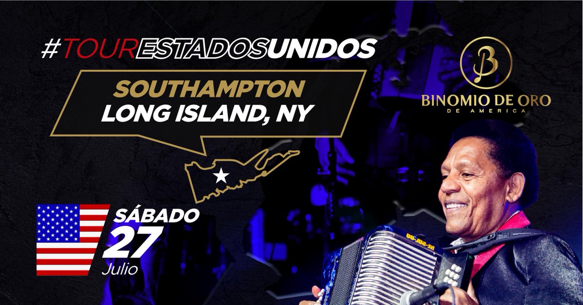 ¡Atención, Binomistas de Long Island!🔥🔥🔥

A parrandear con El Binomio de Oro de América, este 27 de Julio en SOUTHAMPTON 💃👏🎶

#TourEstadosUnidos #DeColombiaparaelMundo
#GrandesÉxitos