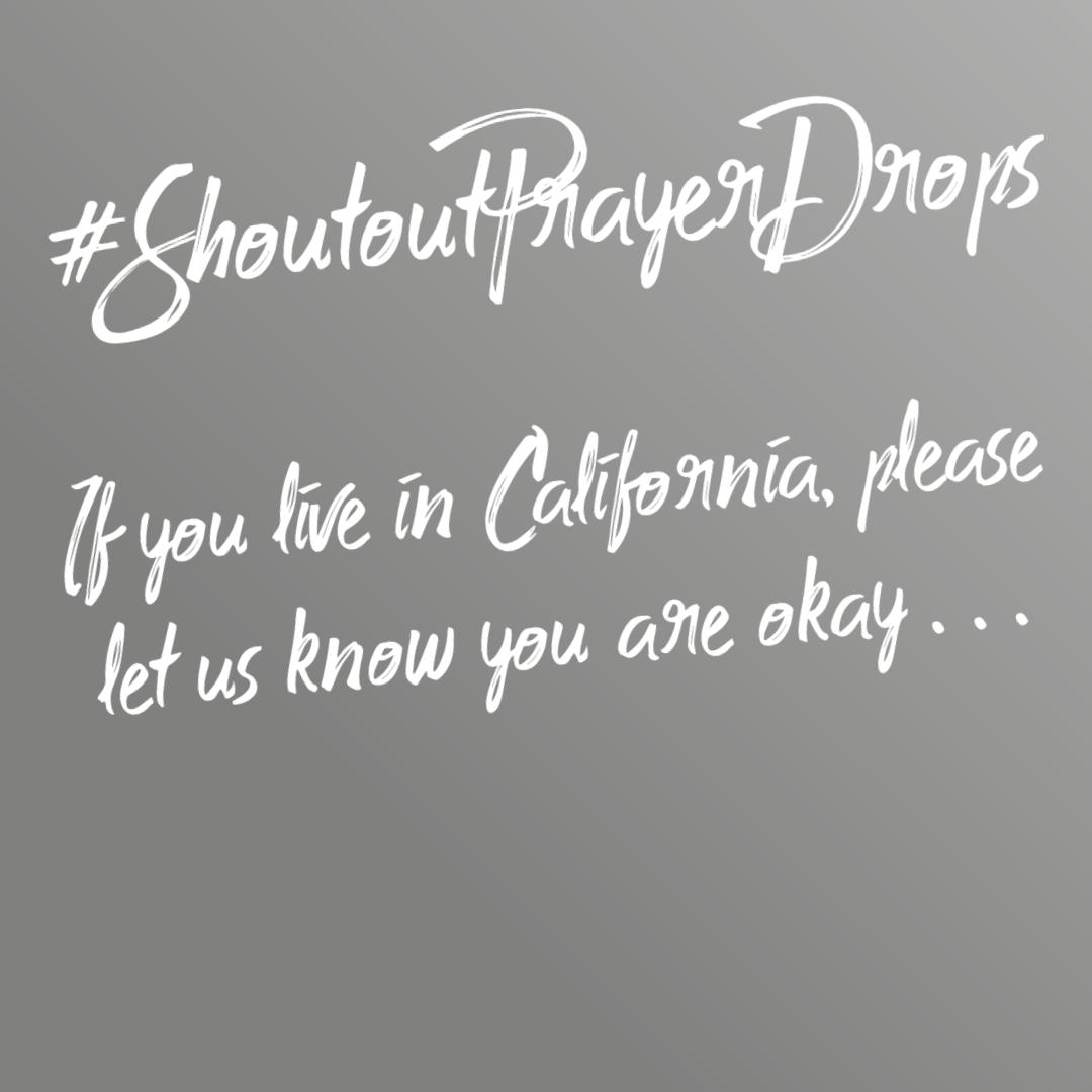 PrayerDrops's tweet photo. #californiaearthquake https://t.co/mcAiXUxnao