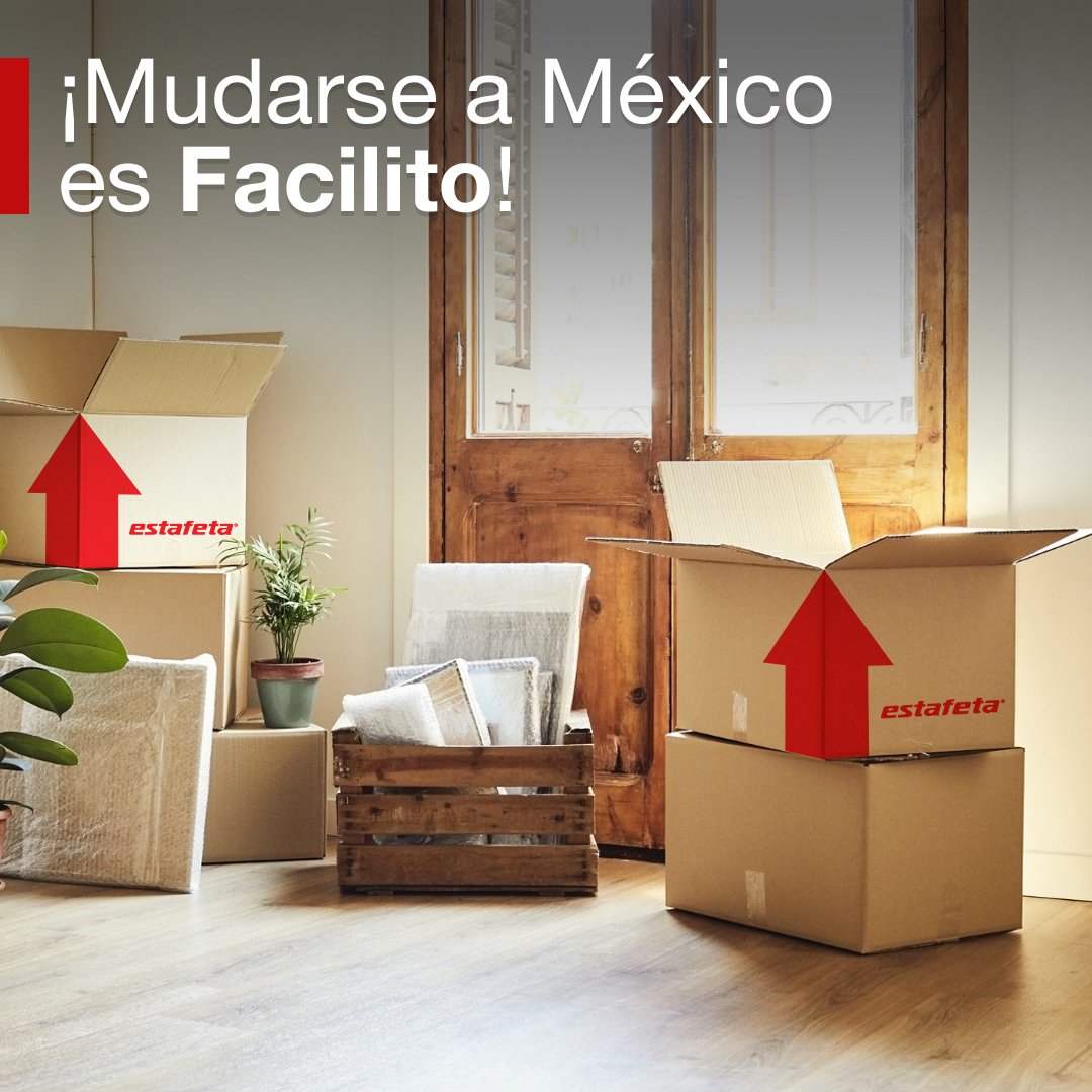 Estafeta USA Español on Twitter "Llévate a México tus pertenencias