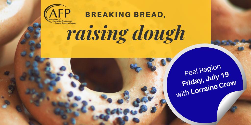 afptoronto's tweet photo. July 19 | Join us for another edition of Breaking Bread &amp; Raising Dough in #Peel region! Hosted by Lorriane Crow of the @yourriverwood - learn more &amp; RSVP here: https://t.co/S3VYifbveQ #BBRD #AFPGTAEvents https://t.co/yGPj93sO4K