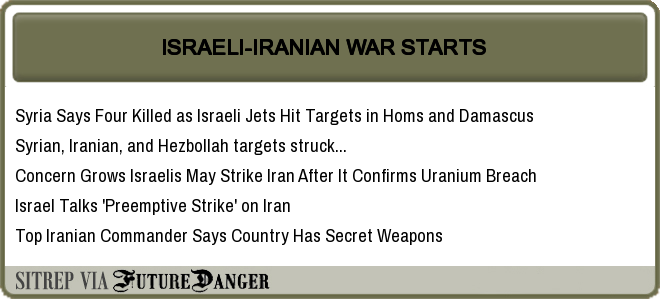 FD_SignsOfWar's tweet photo. FutureDanger Indicator: ISRAELI-IRANIAN WAR STARTS
HeatMap Column 2> https://t.co/9f56UxNNeO
#ConsideringAggression #HoldAtRisk https://t.co/IvfojZI8Nf