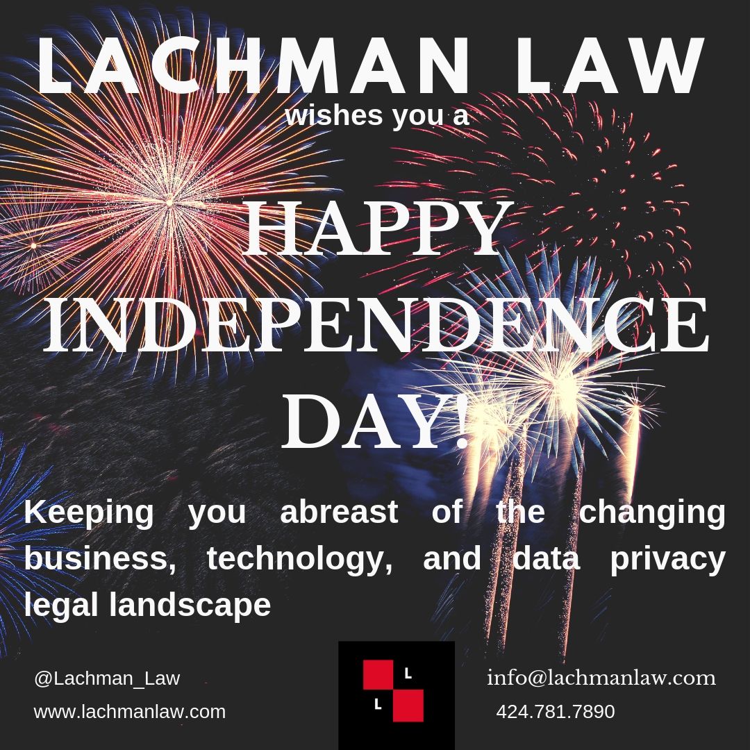 Lachman_Law's tweet photo. The team at @Lachman_Law wishes you Happy Independence Day! #july4th #independenceday #fourthofjuly #dataprivacy #techlaw #techattorney #startups #datacompliance https://t.co/1mSUGfsDsN