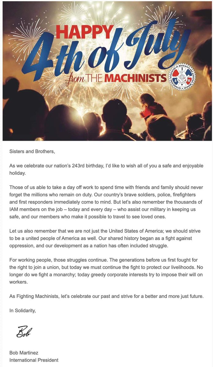 IAMdeltaworkers's tweet photo. A message from IAMAW IP @IAMBobMartinez, "As Fighting Machinists, let's celebrate our past and strive for a better and more just future."

@iamtransport @IAMDeltaFA #CanIGetAnAmen #CantStopWontStop #HappyIndependenceDay #FourthOfJuly #4thofjuly2019 #1u https://t.co/yrLLIfPjXO