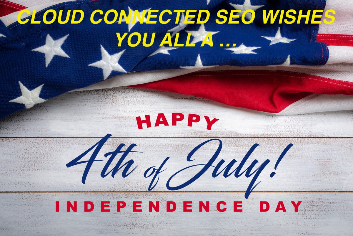 HAPPY 4th OF JULY! From Cloud Connected! We are still offering 10% on your SEO if you sign up during this summer! #IndependenceDayUSA #IndependenceDay2019 #HappyBirthdayAmerica