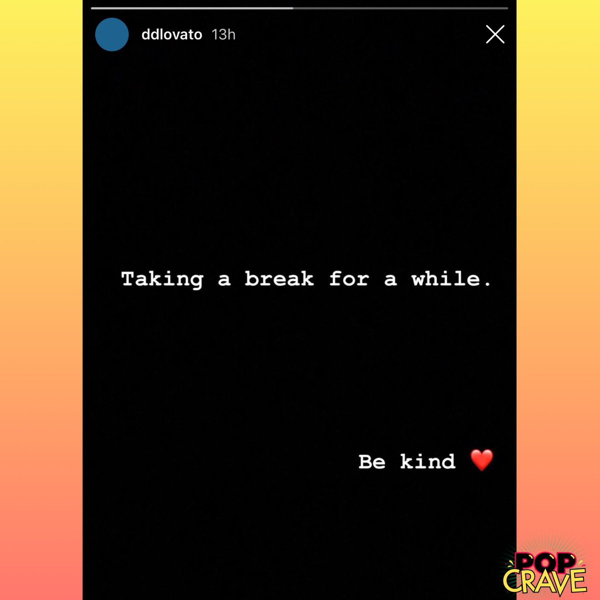 PopCrave's tweet image. Demi Lovato announces break from social media: 

“Be kind ❤️”