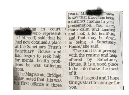 A solid endorsement from our Magistrate in last night's <a href="/JEPnews/">jepnews</a> 
Quote: "The court is impressed with the regime and help offered by Sanctuary House. It is a good place to be."