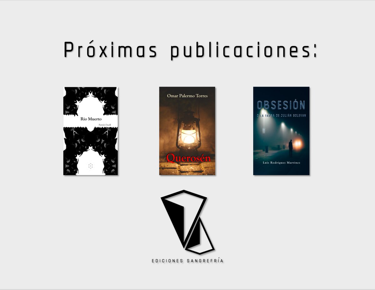 Próximamente en Ediciones Sangrefría