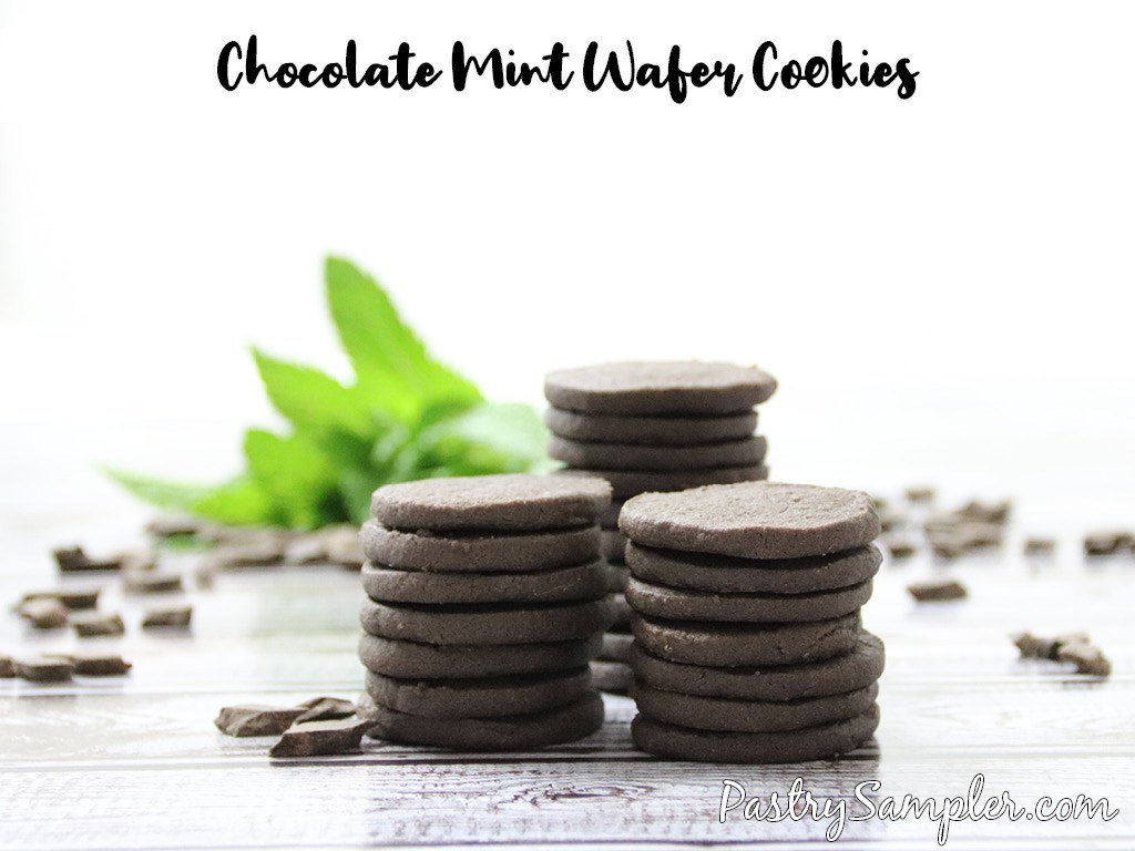 121degreesC's tweet image. Chocolate Mint Wafer Cookies - thin crispy cookies perfect for layering and crumbling. pastrysampler.com/blog/2019/07/c…