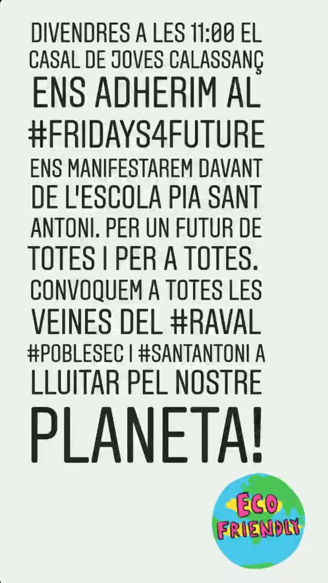 calassanc's tweet photo. Demà a les 11h del matí sortirem del Casal per protestar contra el canvi climàtic.
Serem davant de l'Escola Pia Sant Antoni. Us hi esperem a totes.
Perquè els més petits ho tenim molt clar, volem un planeta ple de vida. Un planeta per a totes
#FridaysForFuture https://t.co/vdONx2MtaI