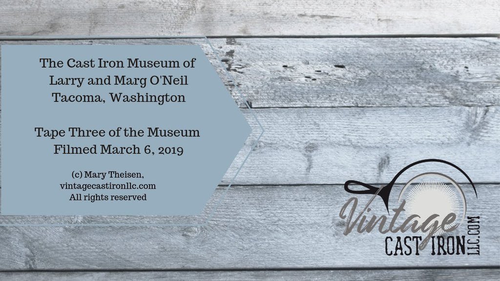 thepanhandler1's tweet image. youtu.be/7rmkbMzNjIM (c) Mary Theisen, vintagecastironllc.com

This is tape three of four videos of the Cast Iron Museum of Larry and Marg O'Neil, Tacoma Washington. There are a series of eleven videos on my channel that shows the amazing display of vintage and antique c…