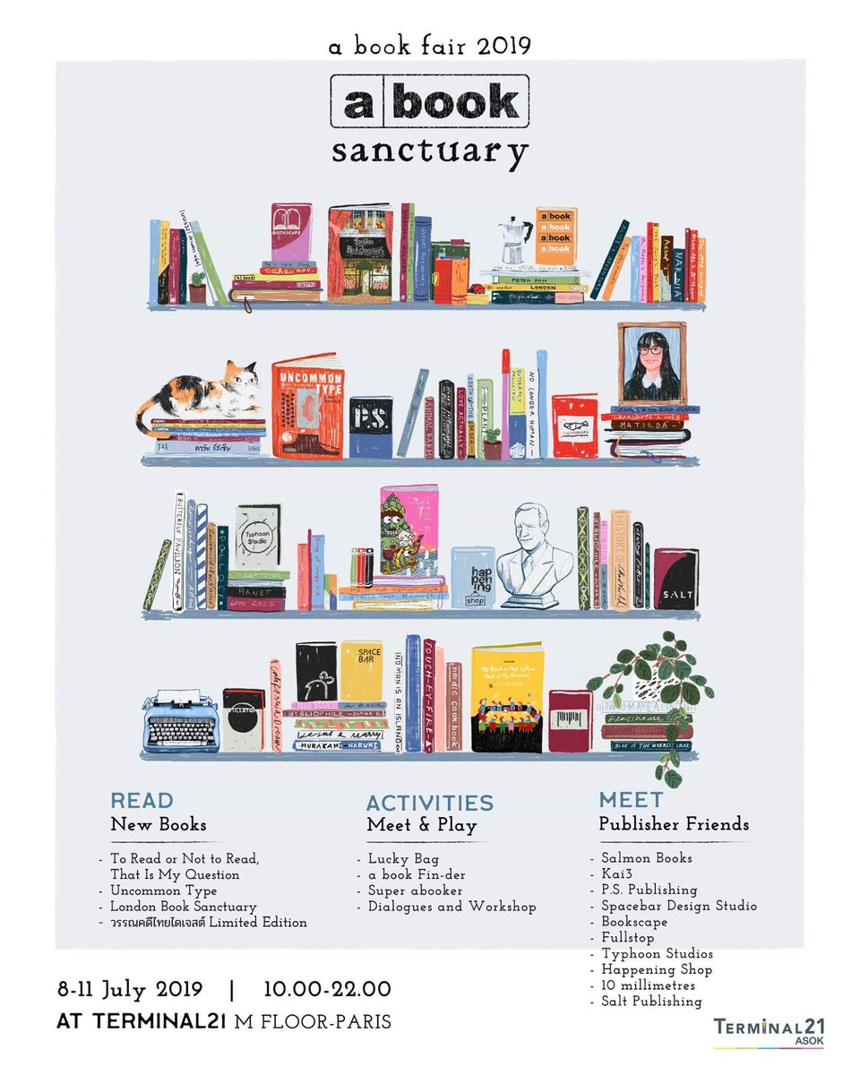 BookFairTH's tweet image. 📚💸#งานหนังสือ
เดือนกรกฎา+สิงหา62
📌8-11กรกฏา62🕙10โมงเช้า-4ทุ่ม
#abookfair2019
เทอร์มินอล21-อโศก
📌31กค-4สิงหา62🕙10โมงเช้า-4ทุ่ม
#นายอินทร์สนามอ่านเล่นครั้งที่3
แอร์พอร์ตเรลลิงก์-มักกะสัน
📌9-19สิงหา62🕙เปิด24ชั่วโมง
#BBWBangkok2019
Big Bad Wolf-เมืองทองธานี
ส่วนใหญ่📚ภ.อังกฤษ