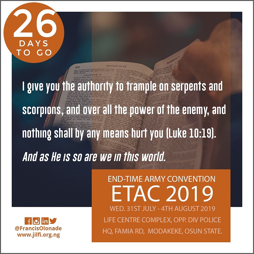 26 days to the start of the End Time Army Convention (ETAC) 2019. 'As He is so are we in this world'
.
.
.
.
.
 #francisolonade #etac #etac2019 #Jesus #christian #event #26daystogo #Christ #JesusChrist #faith #bible #christianity #evangelism  #everythingchristian #faithoverfear